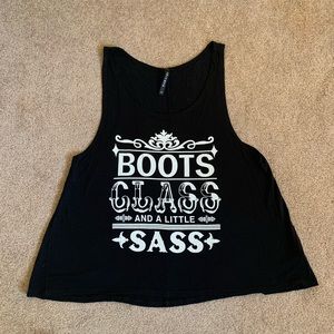 Boots, Class and a little Sass tank top